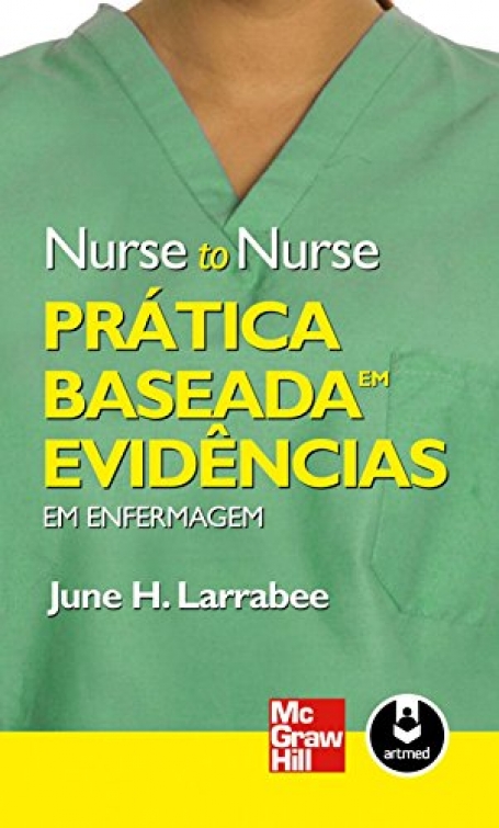 NURSE TO NURSE - PRATICA BASEADA EM EVIDENCIAS
