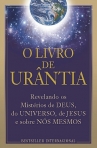 LIVRO DE URANTIA - revelando os misterios de deus, do universo, de jesus e sobre nos mesmos