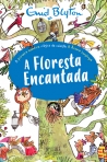 A FLORESTA ENCANTADA - COL. A ARVORE LONGIQUA