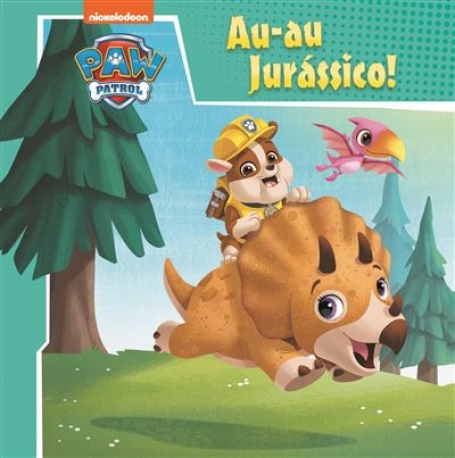 AU-AU JURÁSSICO - PAW PATROL