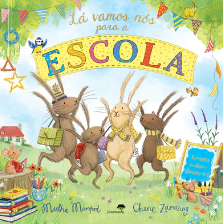 LÁ VAMOS NÓS PARA A ESCOLA