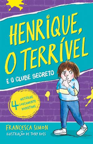 73210.10 - HENRIQUE, O TERRÍVEL E O CLUBE SECRETO