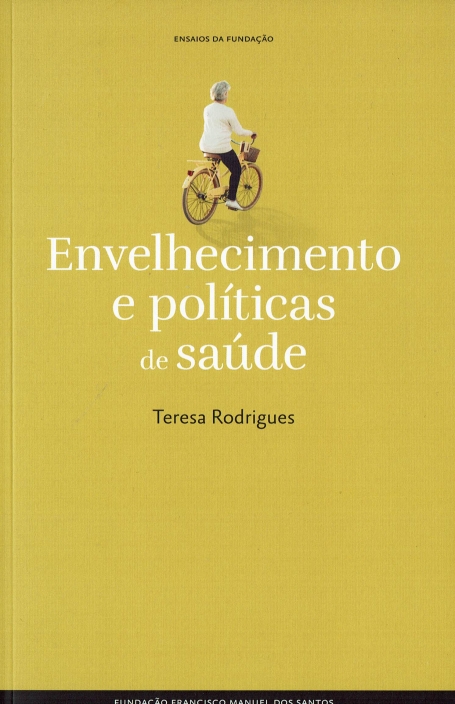 ENVELHECIMENTO E POLITICAS DE SAUDE