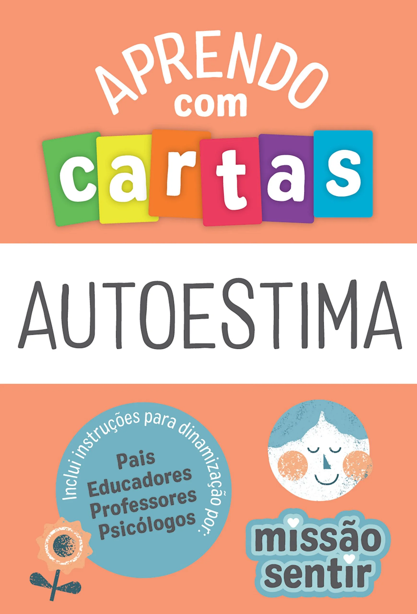 APRENDO COM AS CARTAS: AUTOESTIMA