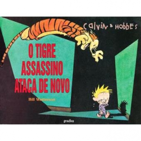 TIGRE ASSASSINO ATACA DE NOVO - CALVIN & HOBBES