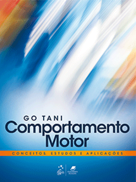 COMPORTAMENTO MOTOR - CONCEITOS. ESTUDOS E APLICACOES