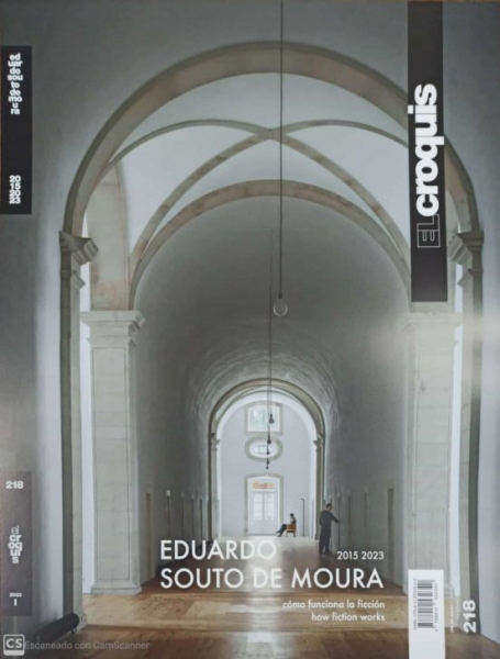 EDUARDO SOUTO DE MOURA 2015 - 2023 PUBLICACION DE ARQUITEC EL CROQUIS 218 - CASTELLANO