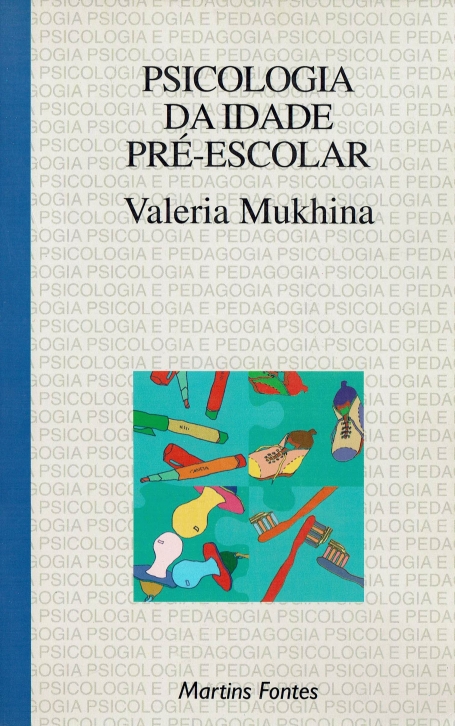 PSICOLOGIA DA IDADE PRE-ESCOLAR