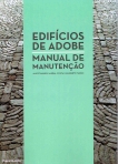 EDIFICIOS DE ADOBE - MANUAL DE MANUTENÇÃO