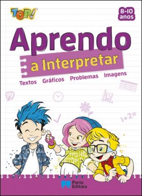 11076.10 - TOP - APRENDO A INTERPRETAR - textos - gráfcos - problemas - imagens 8/10 ANOS