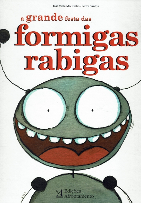 GRANDE FESTA DAS FORMIGAS RABIGAS