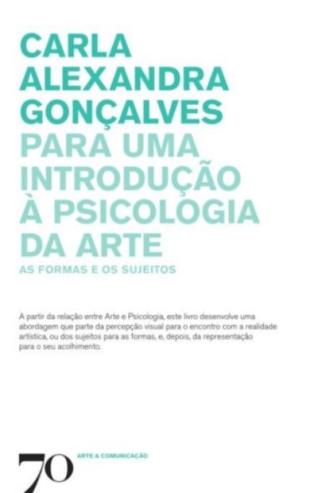 PARA UMA INTRODUCAO A PSICOLOGIA DA ARTE - AS FORMAS E OS SUJEITOS