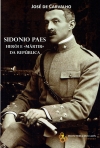 SIDONIO PAES - HEROI E MARTIR DA REPUBLICA