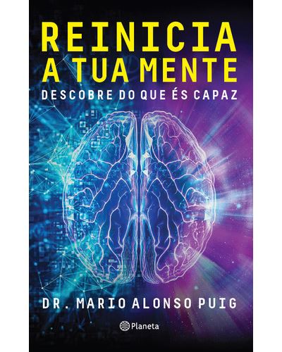 REINICIA A TUA MENTE - DESCOBRE DO QUE ÉS CAPAZ