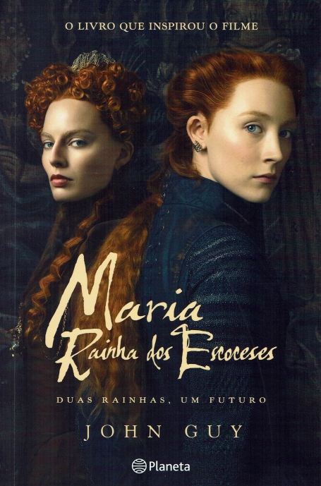 MARIA - RAINHA DOS ESCOCESES