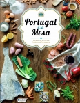 PORTUGAL A LA MESA - RECETAS DE LA COCINA TRADICIONAL PORTUGUESA
