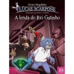 LUCAS SCARPONE 8 - A LENDA DO REI GATINHO