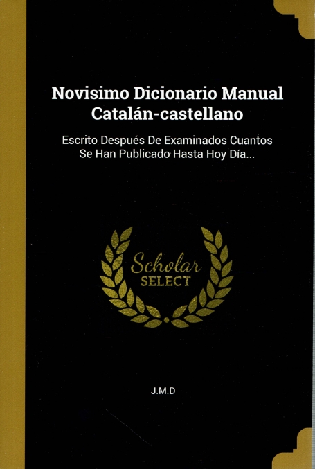 NOVISIMO DICIONARIO MANUAL CATALÁN-CASTELLANO