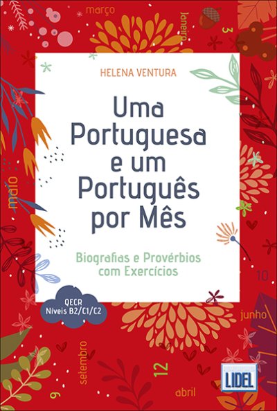 UMA PORTUGUESA E UM PORTUGUêS POR MÊS - QECR NIVEIS B2/C1/CE