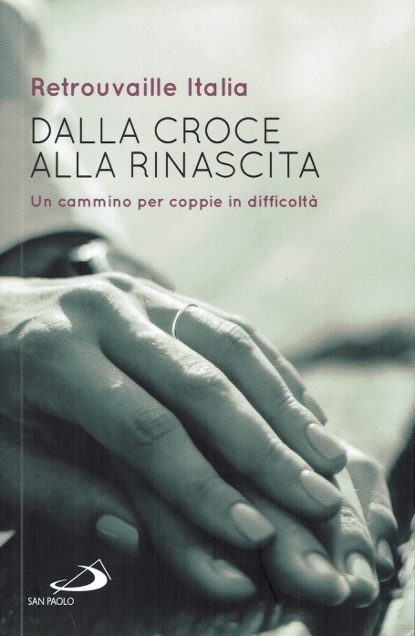DALLA CROCE ALLA RINASCITA