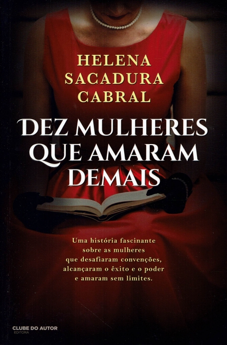 DEZ MULHERES QUE AMARAM DEMAIS