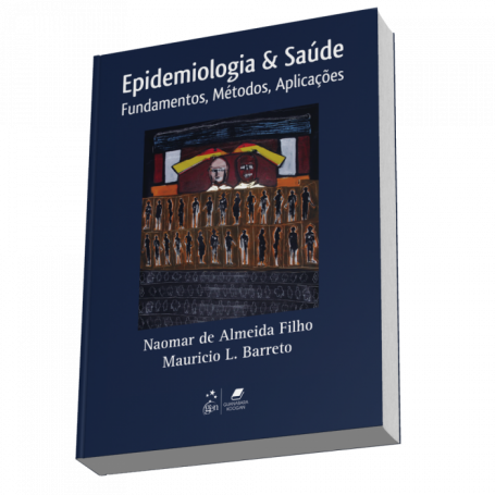 Epidemiologia & Saúde - Fundamentos, Métodos e Aplicações - 1ª/2012