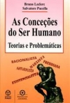AS CONCECOES DO SER HUMANO - TEORIAS E PROBLEMATIAS