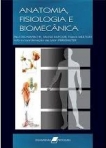 Anatomia, Fisiologia e Biomecânica - 1ª/2006