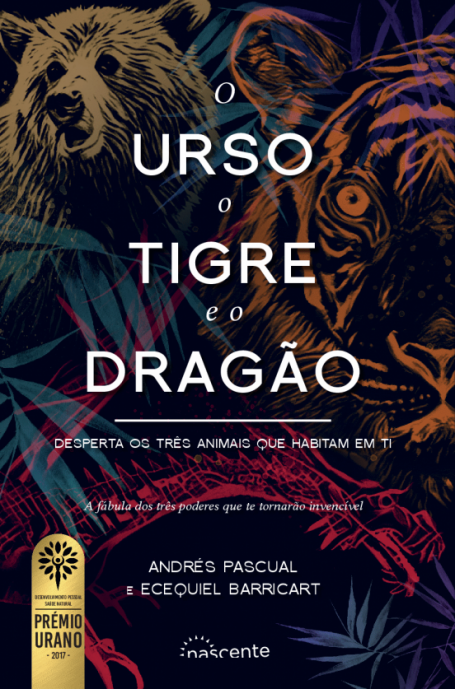 O URSO, O TIGRE E O DRAGÃO