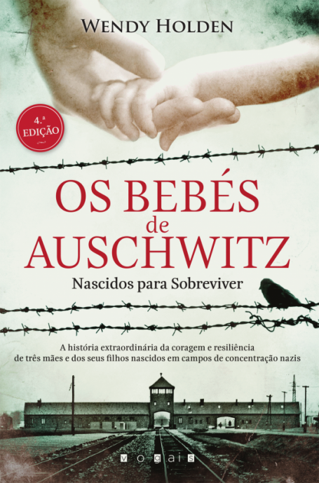 BEBES DE AUSCHWITZ - NASCIDOS PARA SOBREVIVER