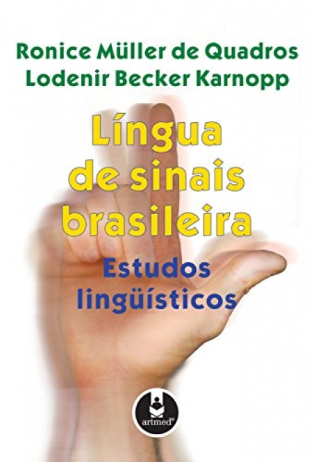 LINGUA DE SINAIS BRASILEIRA ESTUDOS