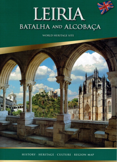 LEIRIA BATALHA AND ALCOBAÇA WORLD HERITAGE SITE