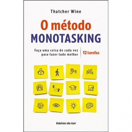 03557.10 - O METODO MONOTASKING