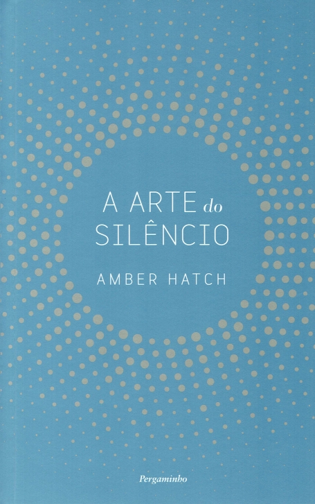A ARTE DO SILENCIO