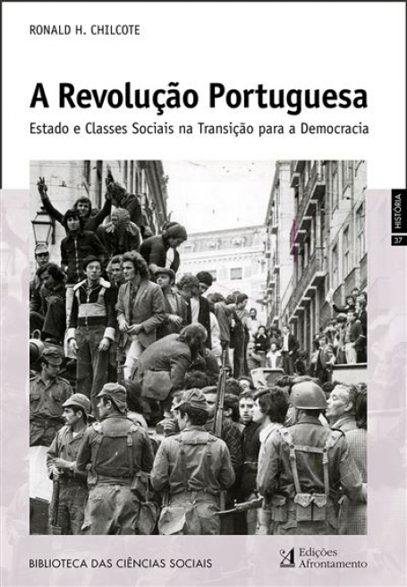 A REVOLUCAO PORTUGUESA estado e classes sociais na transicao para a democracia
