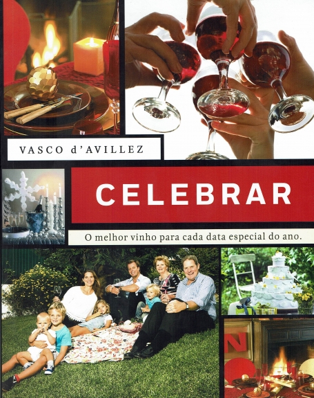 CELEBRAR - O MELHOR VINHO PARA CADA DATA ESPECIAL DO ANO