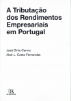 A TRIBUTAÇÃO DOS RENDIMENTOS EMPRESARIAIS EM PORTUGAL