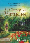 O CANTICO DAS VIRTUDES
