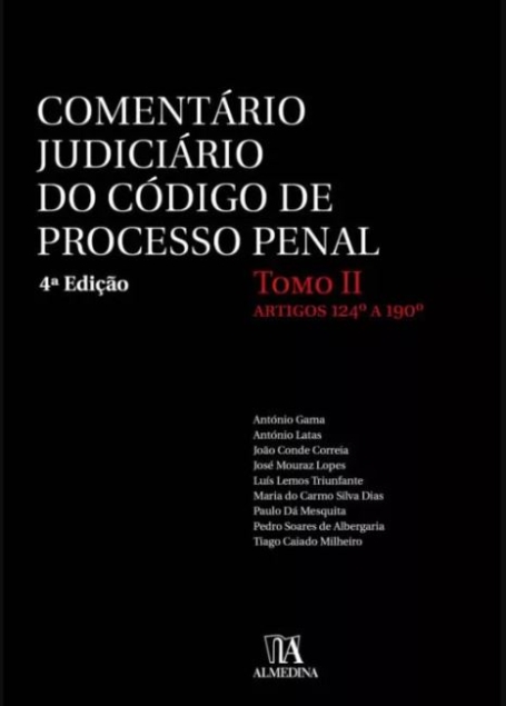 COMENTÁRIO JUDICIÁRIO DO CÓDIGO DE PROCESSO PENAL - TOMO II ARTIGOS 124 A 190º