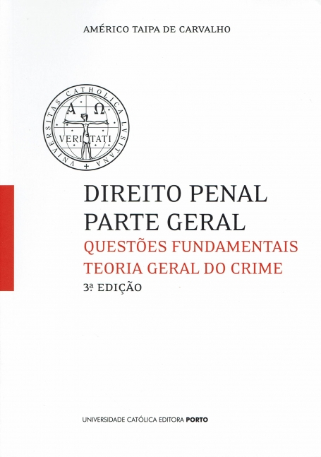 DIREITO PENAL PARTE GERAL- questoes fundamentos teoria geral do crime