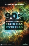 90% DO CARO LEITOR FOI FEITO NAS ESTRELAS