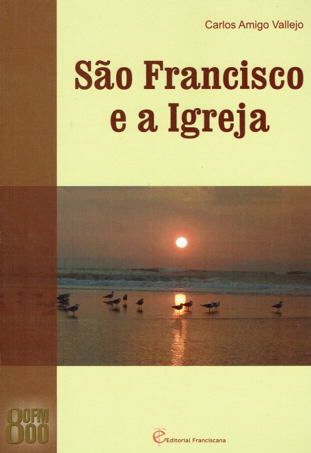 SAO FRANCISCO E A IGREJA
