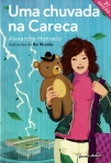 UMA CHUVADA NA CARECA
