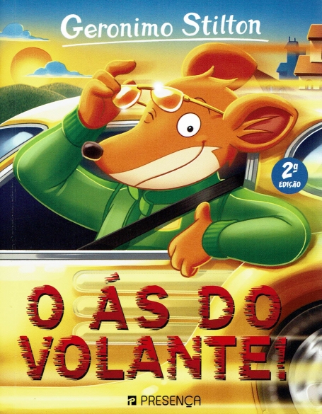 O AS DO VOLANTE - NOVA EDIÇÃO GERONIMO STILTON 64