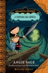 ARAMINTA SPOOKIE E A ESPADA DA GRUTA