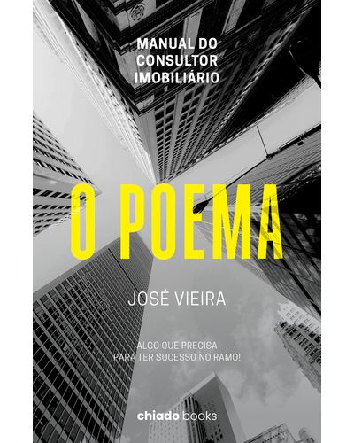 O POEMA - MANUAL DO CONSULTOR IMOBILIARIO