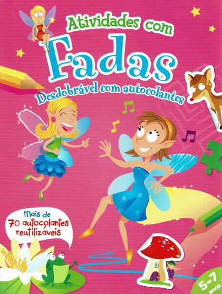 ATIVIDADES COM FADAS - DESDOBRAVEL COM AUTOCOLANTES 5-7 ANOS