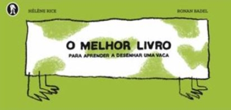 O Melhor Livro para Aprender a Desenhar Uma Vaca