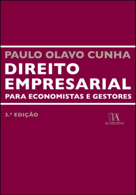 DIREITO EMPRESARIAL PARA ECONOMISTAS E GESTORES 2ª EDICAO