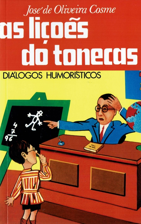AS LICOES DO TONECAS - DIALOGOS HUMORISTICOS